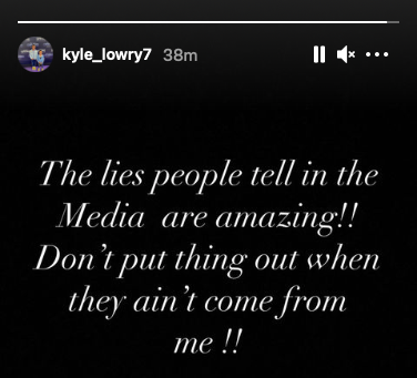 Kyle Lowry Instagram Story responding to trade speculation