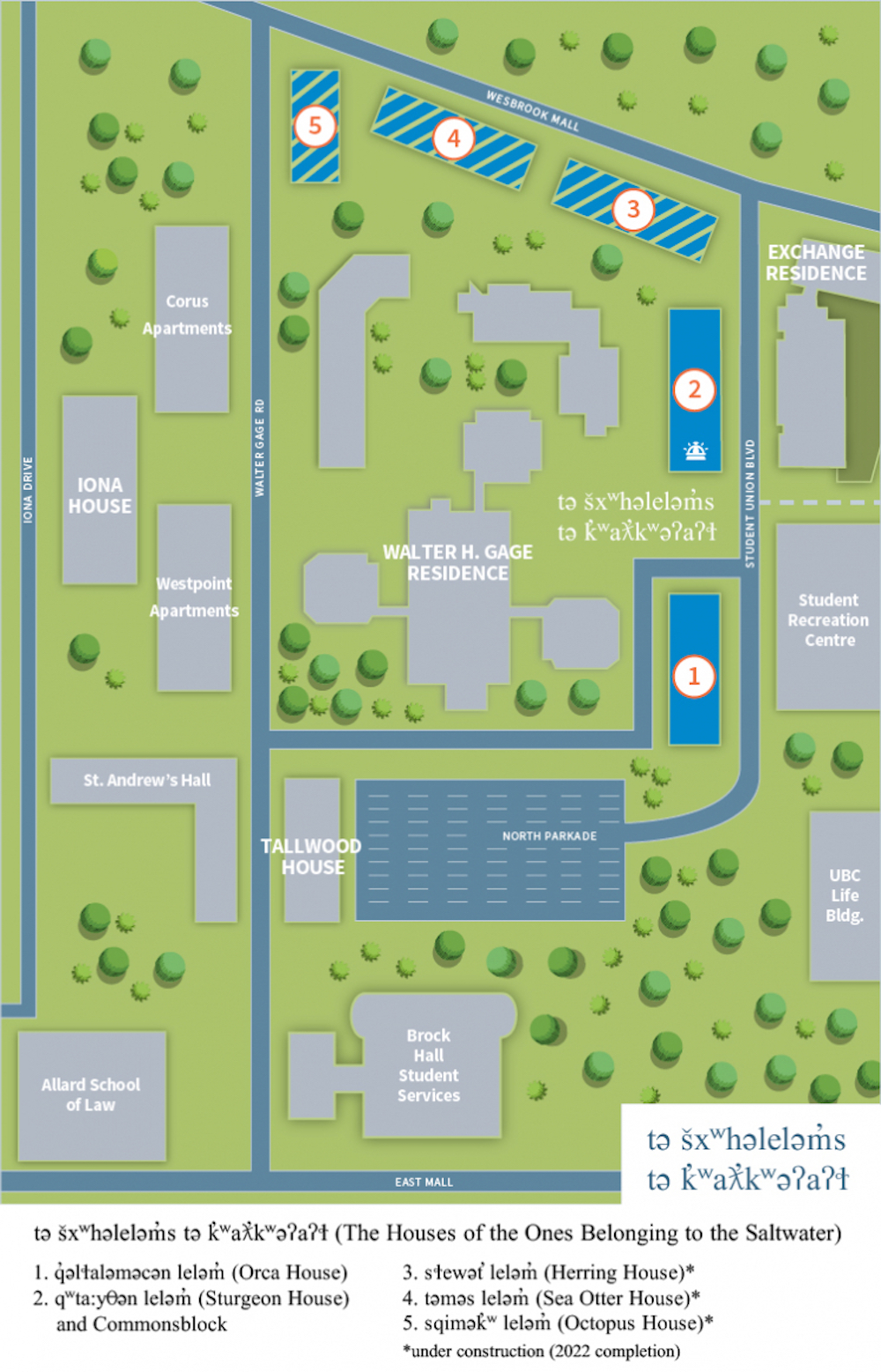 UBC Student Residence at 5955 Student Union Boulevard, named The Houses of the Ones Belonging to the Saltwater