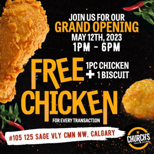 Church's Texas Chicken Is Planning To Expand To Europe. Church's Texas Chicken opens tomorrow in Calgary with free food deals