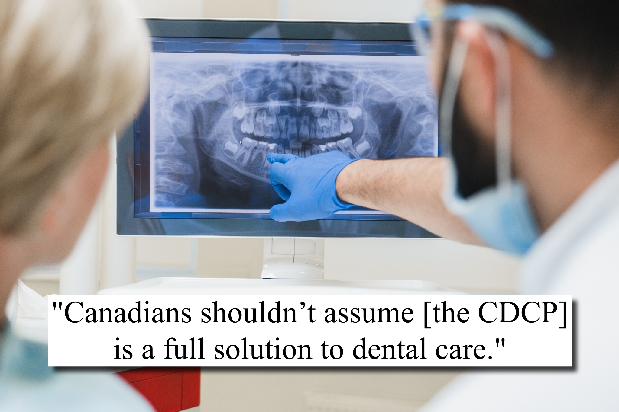 Canada’s dental care plan denies half of requests for complex work