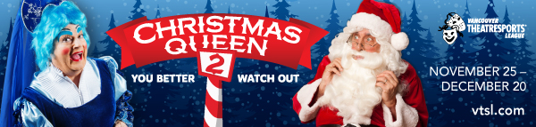 ChristmasQueen2_Vancity_600x143